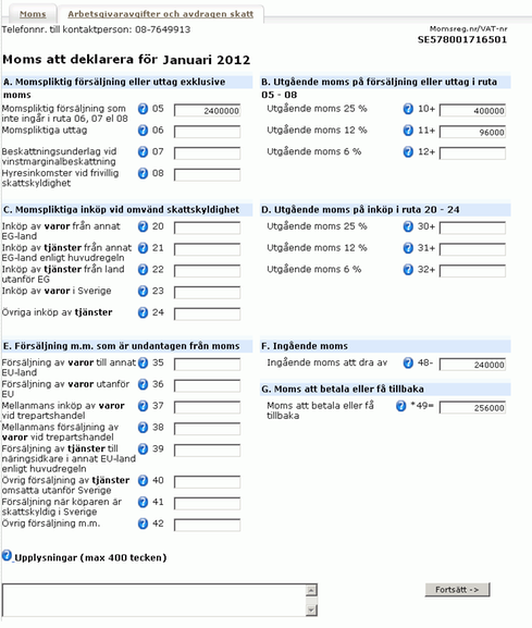 Exempel: Moms att deklarera för Januari 2012