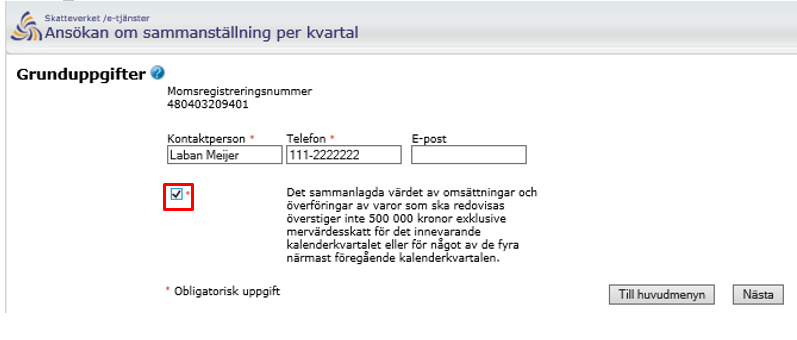 Image from the e-service showing an application for recapitulative
statement quarterly.