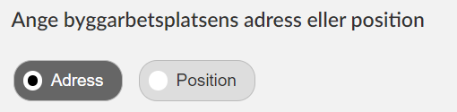 The building site's address or geographical posititon buttons.